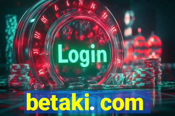 betaki. com